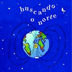 (GALEGO) Buscando o Norte