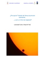 ¿Por qué el tránsito de Venus ocurre tan raramente..?